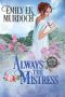 [Never the Bride 11] • Always the Mistress (Never the Bride Book 11)